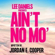Aint No Mo Tickets Broadway Play