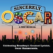 Sincerely Oscar Hammerstein Musical Off Broadway Show Tickets